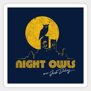 Night Owls with Jack Delroy Magnet